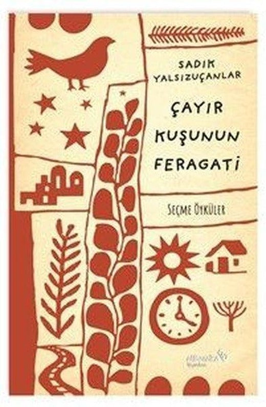 Çayır Kuşunun Feragati - Seçme Öyküler | alBaraka Yayınları (İnce Kapak)