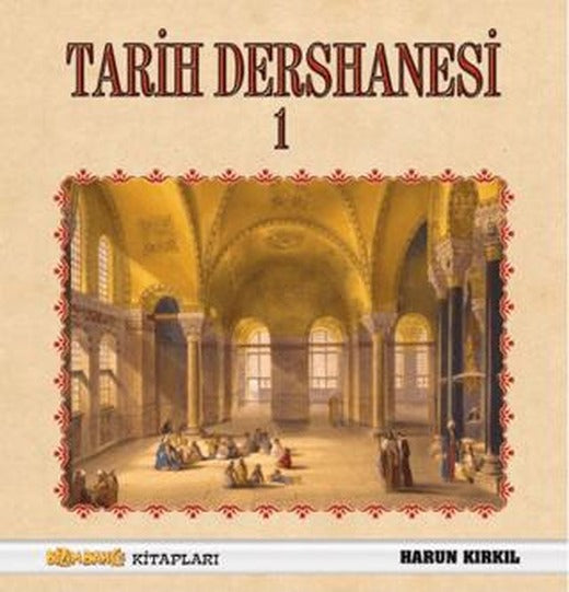 Tarih Dersanesi - 1