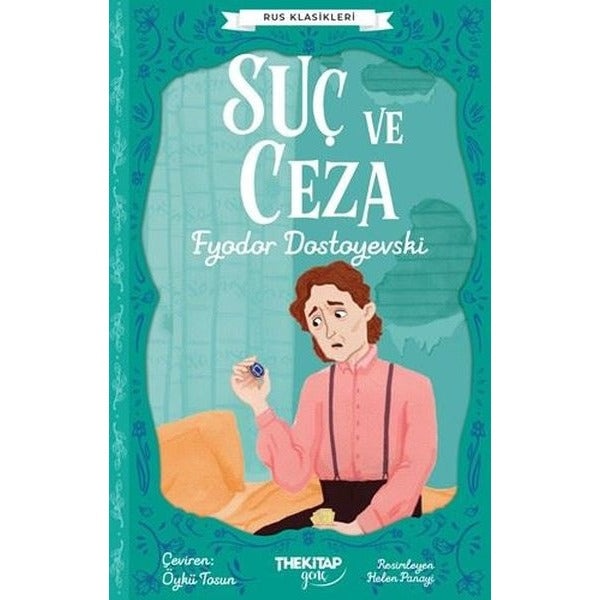 Suç ve Ceza - Rus Klasikleri | The Kitap Genç (İnce Kapak)
