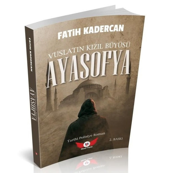 Vuslatın Kızıl Büyüsü Ayasofya