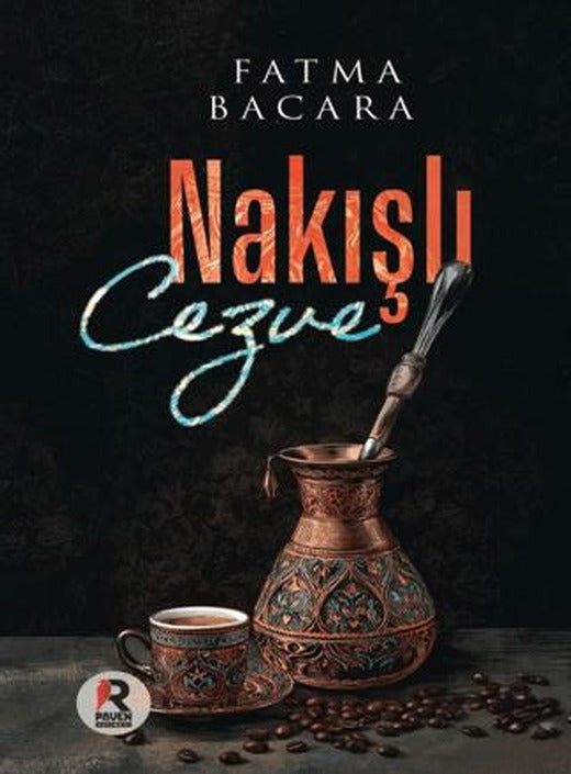 Nakışlı Cezve | Raven Yayınevi (Ciltsiz)