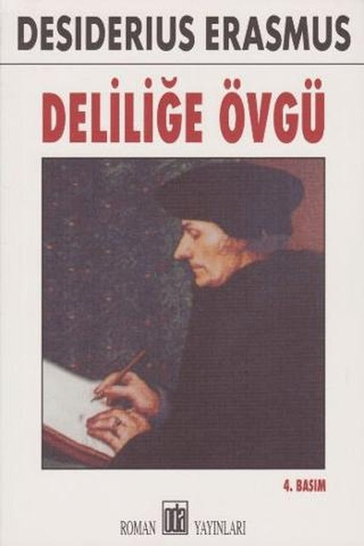 Deliliğe Övgü | Oda Yayınları (Ciltsiz)