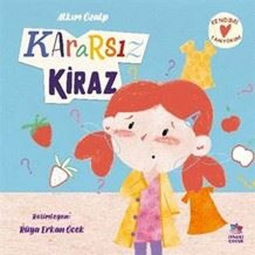 Kararsız Kiraz | İthaki Çocuk (İnce Kapak)