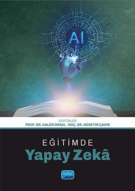 Eğitimde Yapay Zeka | Nobel Akademik Yayıncılık (İnce Kapak)