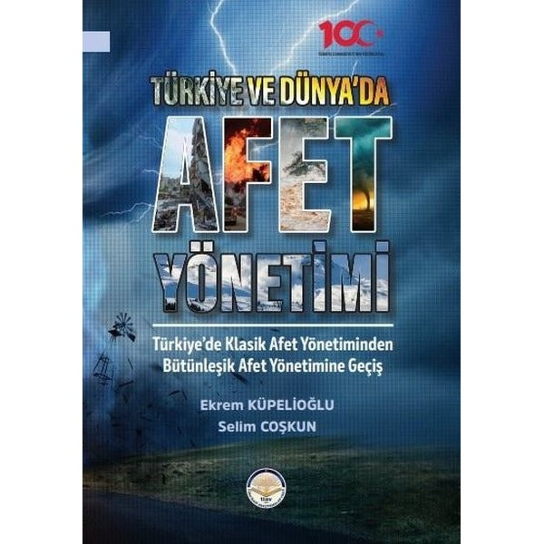 Türkiye ve Dünyada Afet Yönetimi
