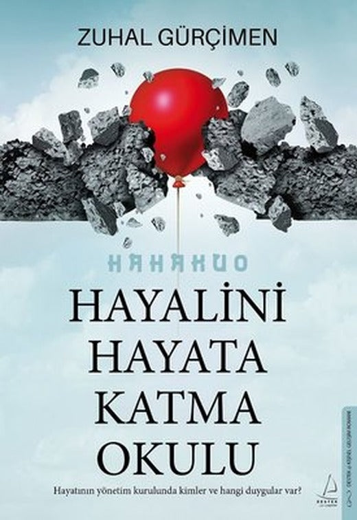 Hayalini Hayata Katma Okulu | Destek Yayınları