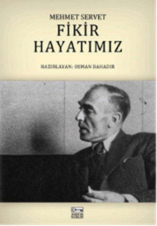 Fikir Hayatımız | Anahtar Kitaplar