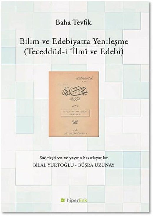 Bilim ve Edebiyatta Yenileşme | Hiperlink (İnce Kapak)