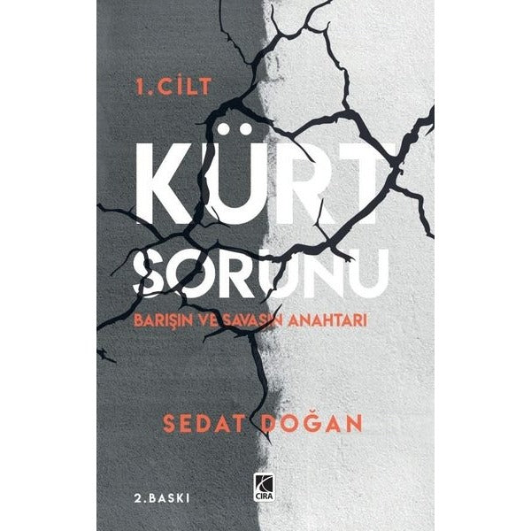 Kürt Sorunu 1 - Barışın ve Savaşın Anahtarı | Çıra Yayınları