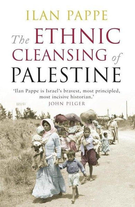 The Ethnic Cleansing of Palestine | Oneworld Publications (İnce Kapak)