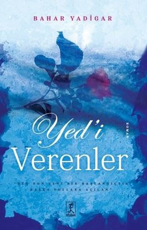 Yed'i Verenler | Hitabevi
