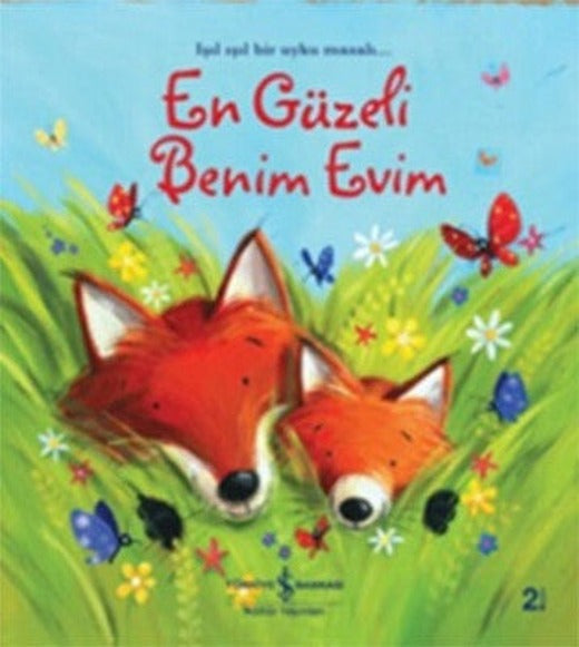 En Güzeli Benim Evim | İş Bankası Kültür Yayınları