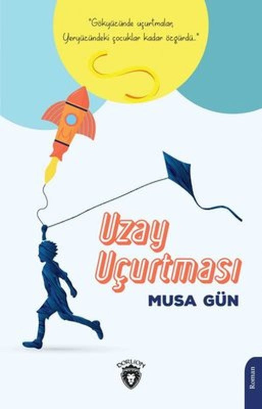 Uzay Uçurtması | Dorlion Yayınevi