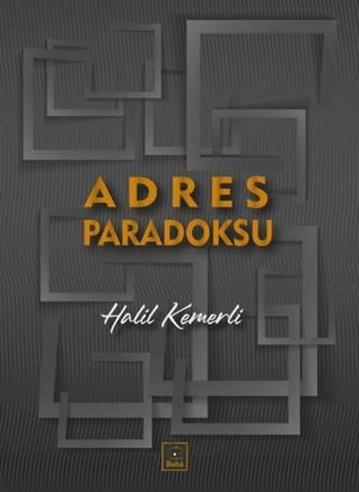Adres Paradoksu | Baha Kitap (Ciltsiz)