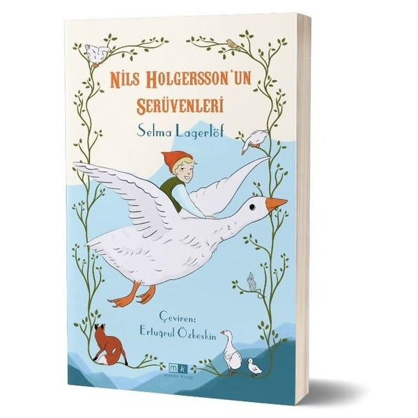 Nils Holgersson'un Serüvenleri | MK Mirhan Kitap (İnce Kapak)