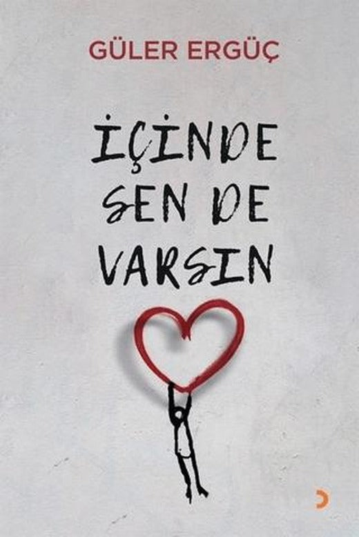 İçinde Sen de Varsın | Cinius Yayınları (Ciltsiz)