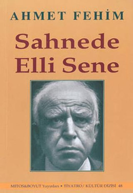 Sahnede Elli Sene | Mitos Boyut Yayınları (Ciltsiz)