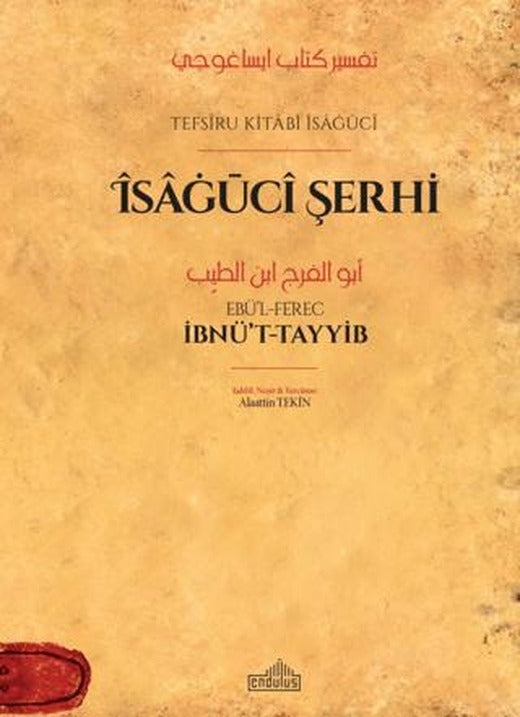 İsagüci Şerhi | Endülüs Yayınları (Ciltsiz)