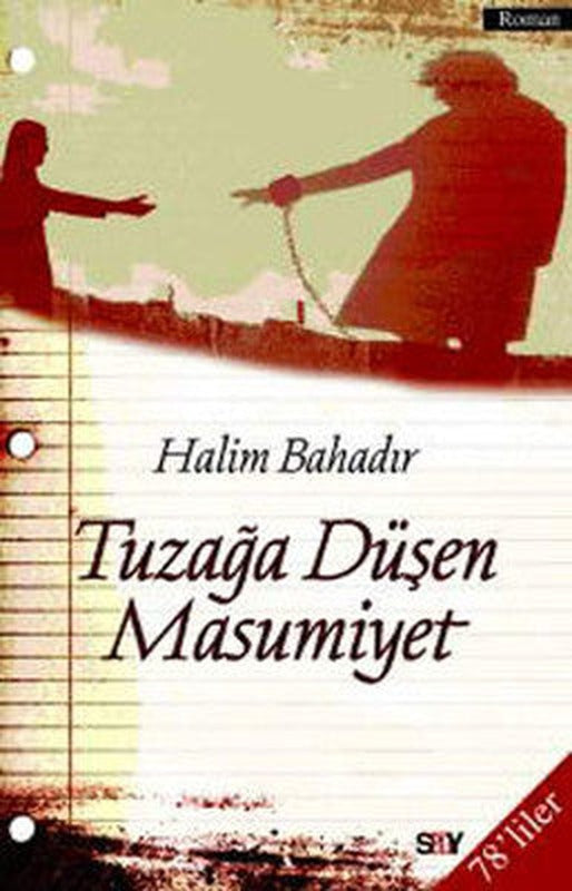 Tuzağa Düşen Masumiyet | Say Yayınları
