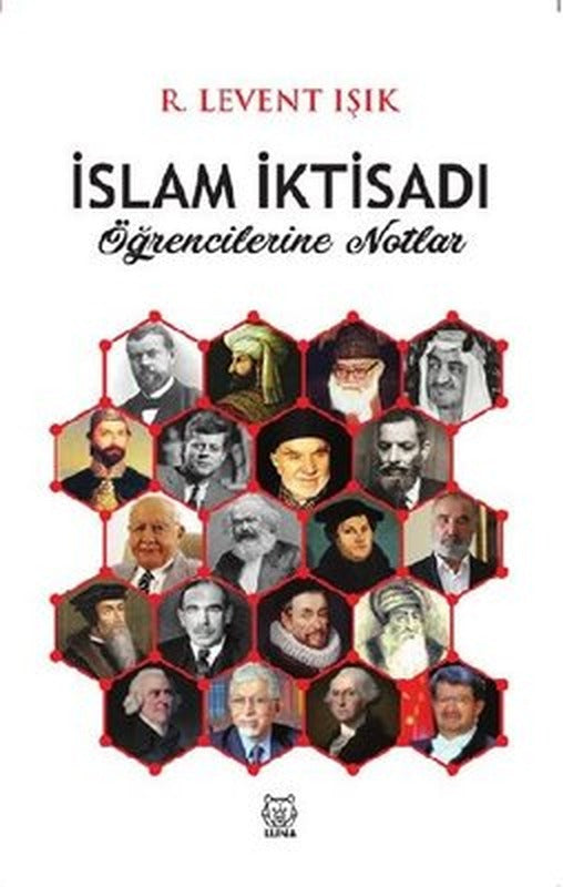 İslam İktisadi Öğrencilerine Notlar | Luna Yayınları