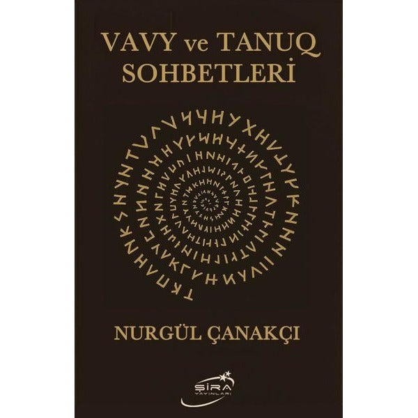 Vavy ve Tanuq Sohbetleri | Şira Yayınları (İnce Kapak)
