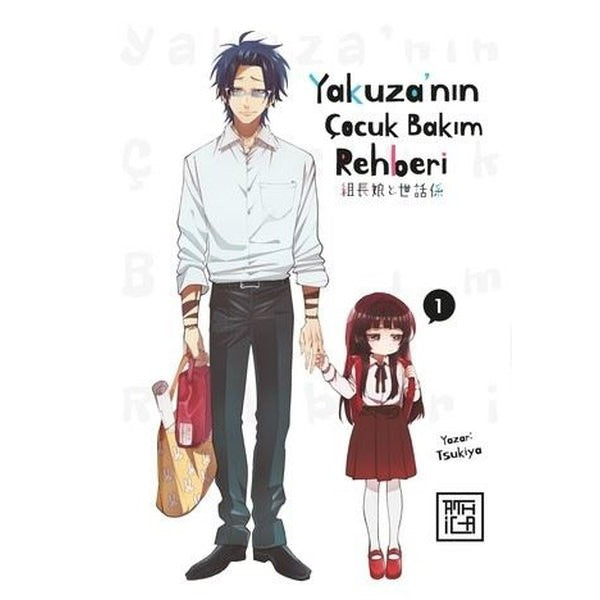 Yakuza'nın Çocuk Bakım Rehberi Cilt 1 | Athica Yayınları (İnce Kapak)