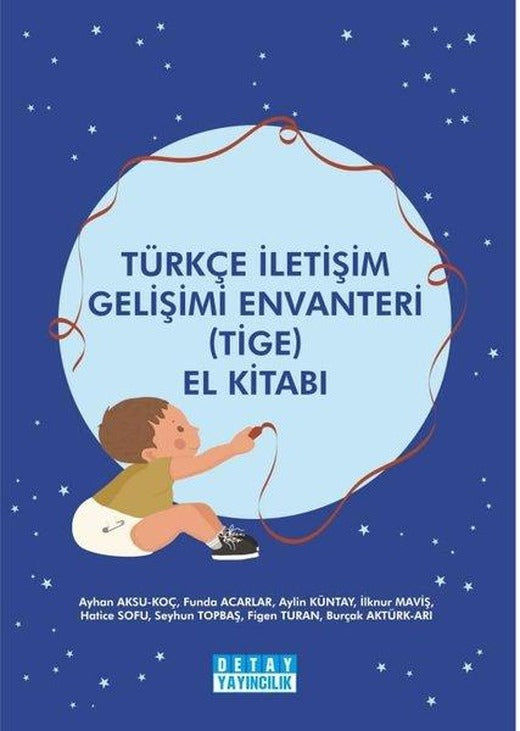Türkçe İletişim Gelişimi Envanteri El Kitabı | Detay Yayıncılık (İnce Kapak)