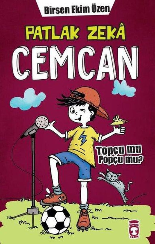 Patlak Zeka Cemcan 7 - Topçu mu Popçu mu? | Timaş Çocuk (Ciltli)