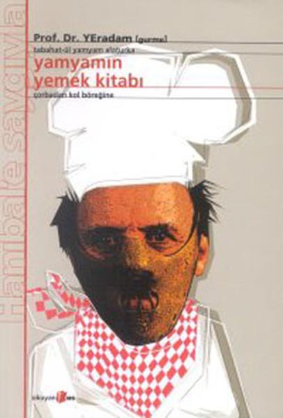 Yamyamın Yemek Kitabı - Çorbadan Kol Böreğine | Okuyan Us Yayınları - Mizah Dizisi (İnce Kapak)  - Resim 1