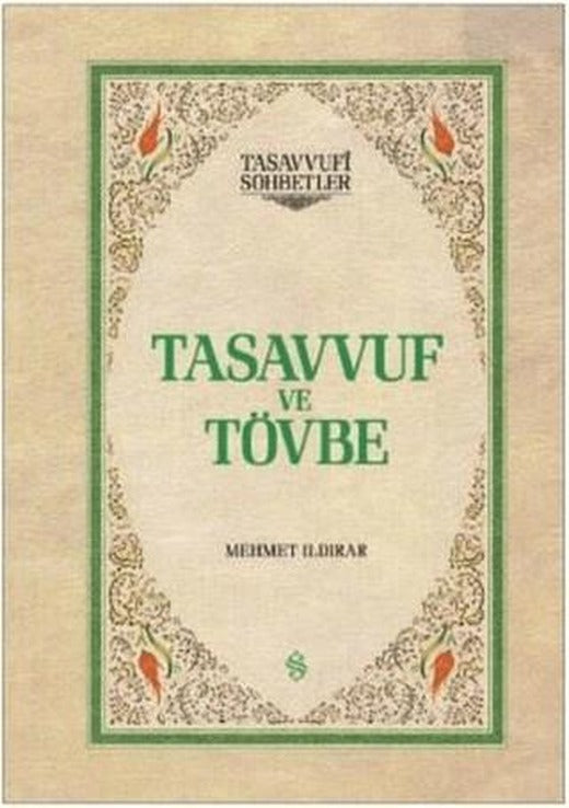 Tasavvuf ve Tövbe | Semerkand Yayınları (Ciltli)