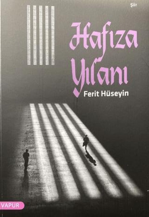 Hafıza Yılanı | Vapur Yayınları (Ciltsiz)