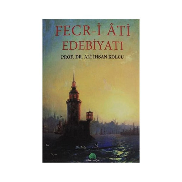 Fecr-i Ati Edebiyatı