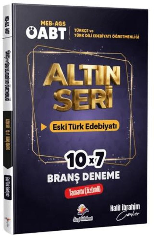 2026 MEB AGS ÖABT Altın Seri Türkçe Öğretmenliği - Türk Dili ve Edebiyatı Öğretmenliği Eski Türk Edebiyatı Tamamı Çözümlü 7 Deneme
