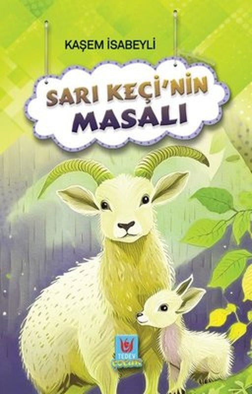 Sarı Keçi'nin Masalı | Türk Edebiyatı Vakfı Yayınları