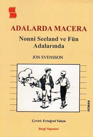 Adalarda Macera - Nonni Seeland ve Fün Adalarında - Jon Svensson kitap kapağı