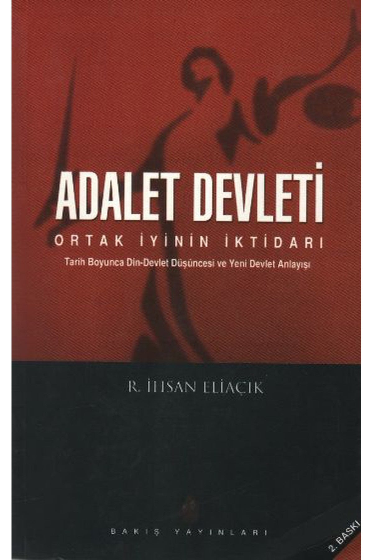 Adalet Devleti-İhsan Eliaçık kitap kapağı