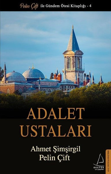 Adalet Ustaları 1 - Prof.Dr. Ahmet Şimşirgil kitap kapağı