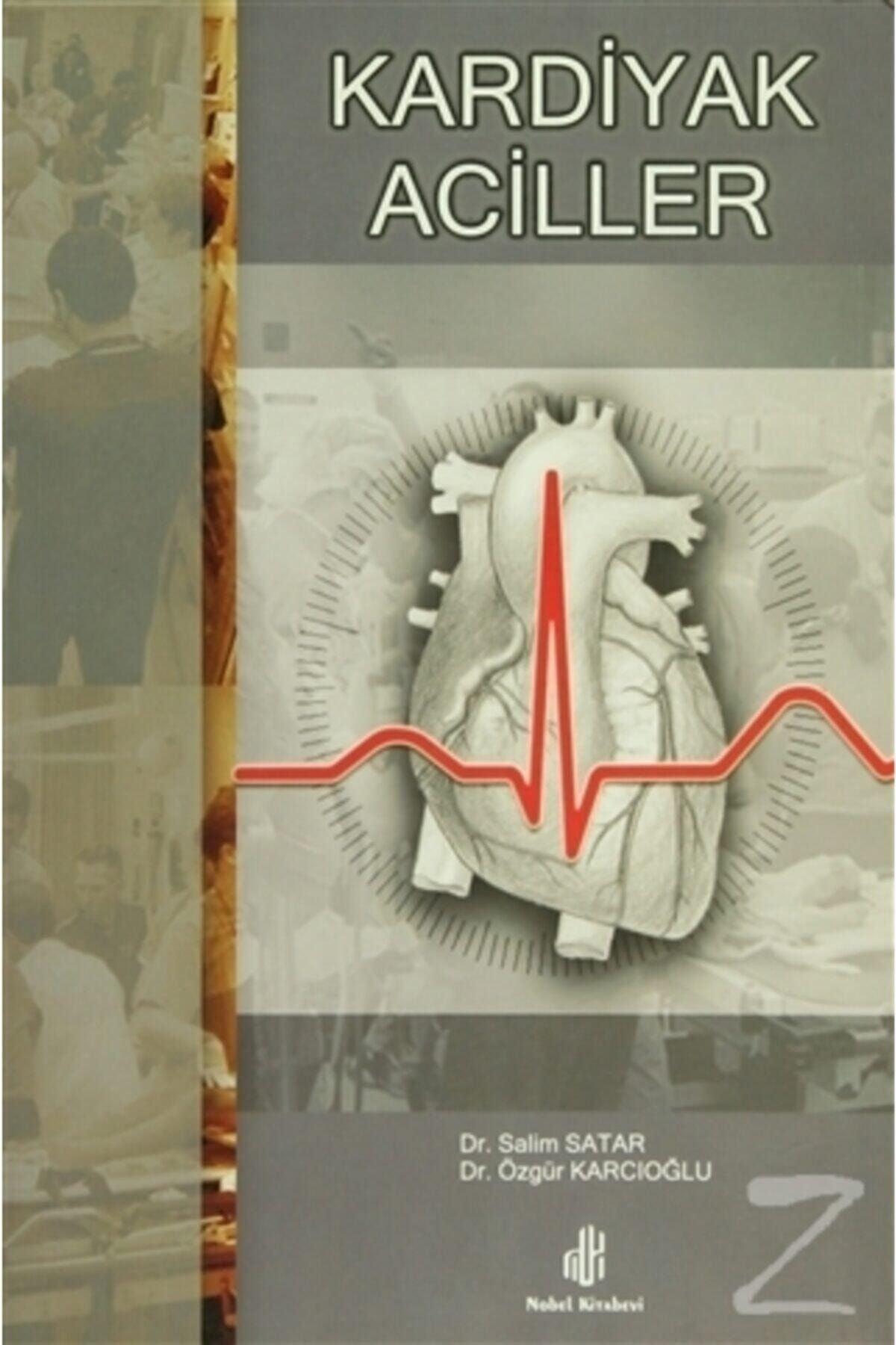 Adana Nobel Kitabevi Kardiyak Aciller kitap kapağı
