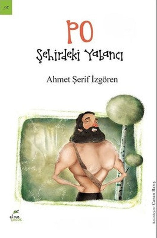 Po: Şehirdeki Yabancı | Elma Yayınevi