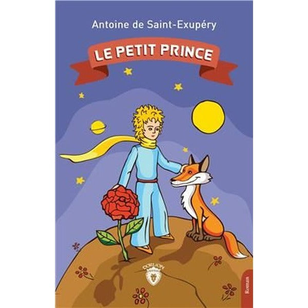 Le Petit Prince | Dorlion Yayınları (Ciltsiz)
