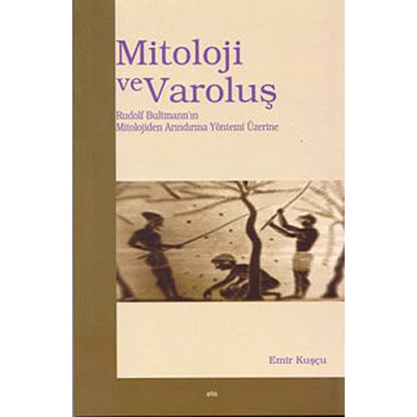 Mitoloji ve Varoluş