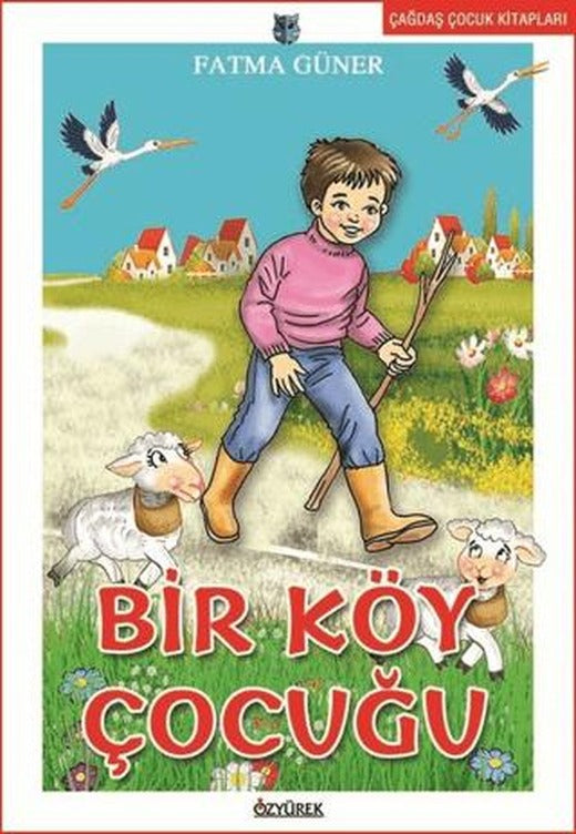 Bir Köy Çocuğu | Özyürek Yayınları (Ciltsiz)