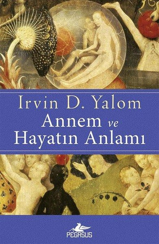 Annem ve Hayatın Anlamı | Pegasus (İnce Kapak)