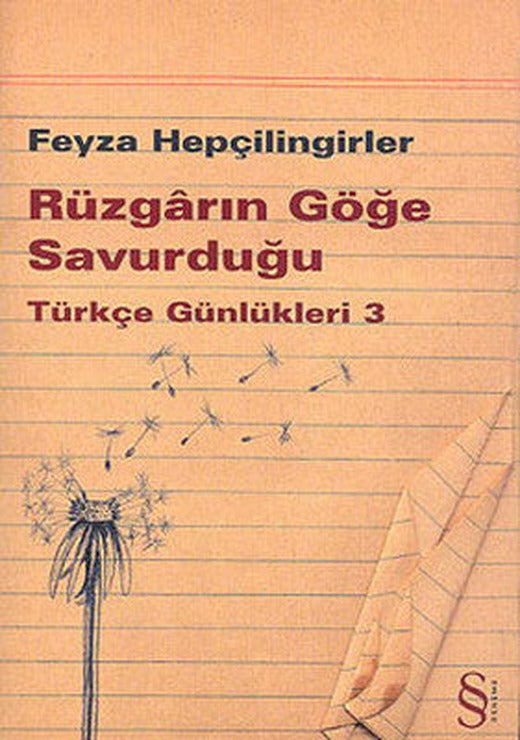 Rüzgarın Göğe Savurduğu - Türkçe Günlükleri 3 | Everest Yayınları