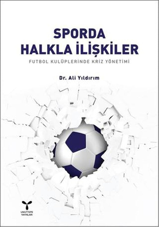 Sporda Halkla İlişkiler | Umuttepe Yayınları (Ciltsiz)