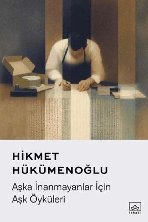 Aşka İnanmayanlar İçin Aşk Öyküleri