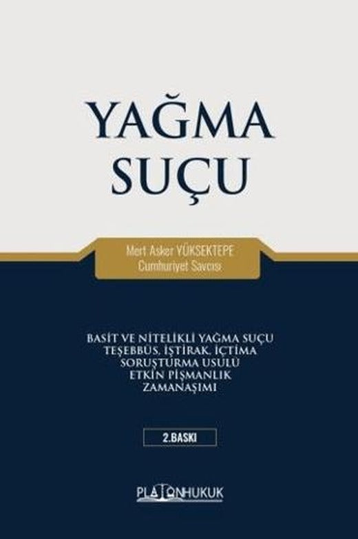 Yağma Suçu | Platon Hukuk (Ciltsiz)