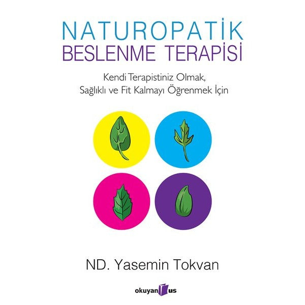 Naturopatik Beslenme Terapisi | Okuyan Us Yayınları