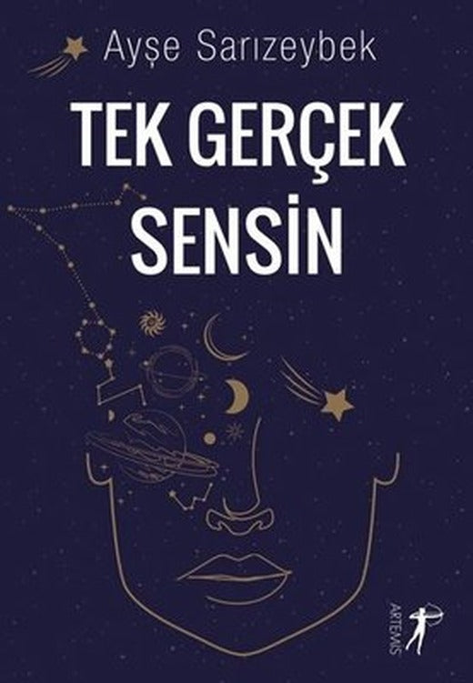 Tek Gerçek Sensin | Artemis Yayınları