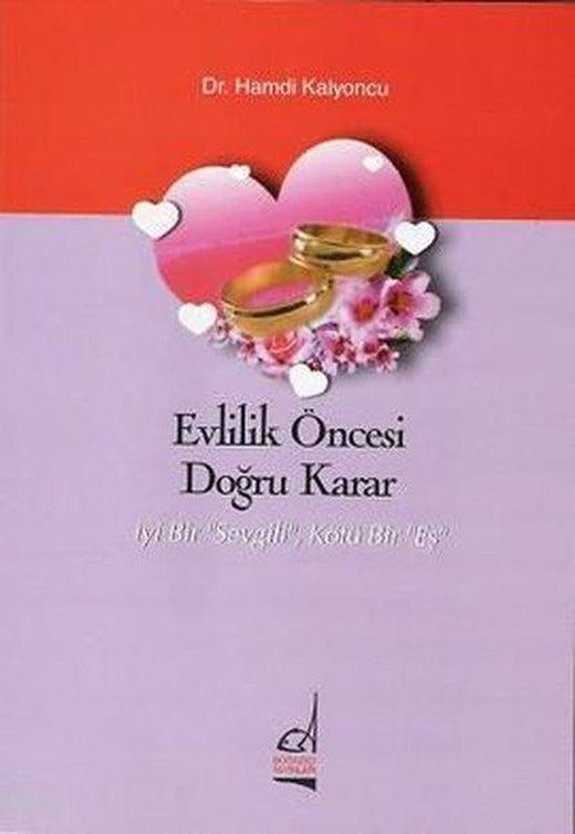 Evlilik Öncesi Doğru Karar | Boğaziçi Yayınları (İnce Kapak)